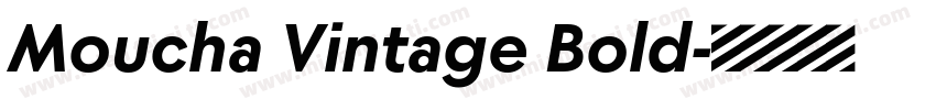 Moucha Vintage Bold字体转换